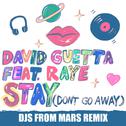 Stay (Don't Go Away) (Djs From Mars Remix)专辑