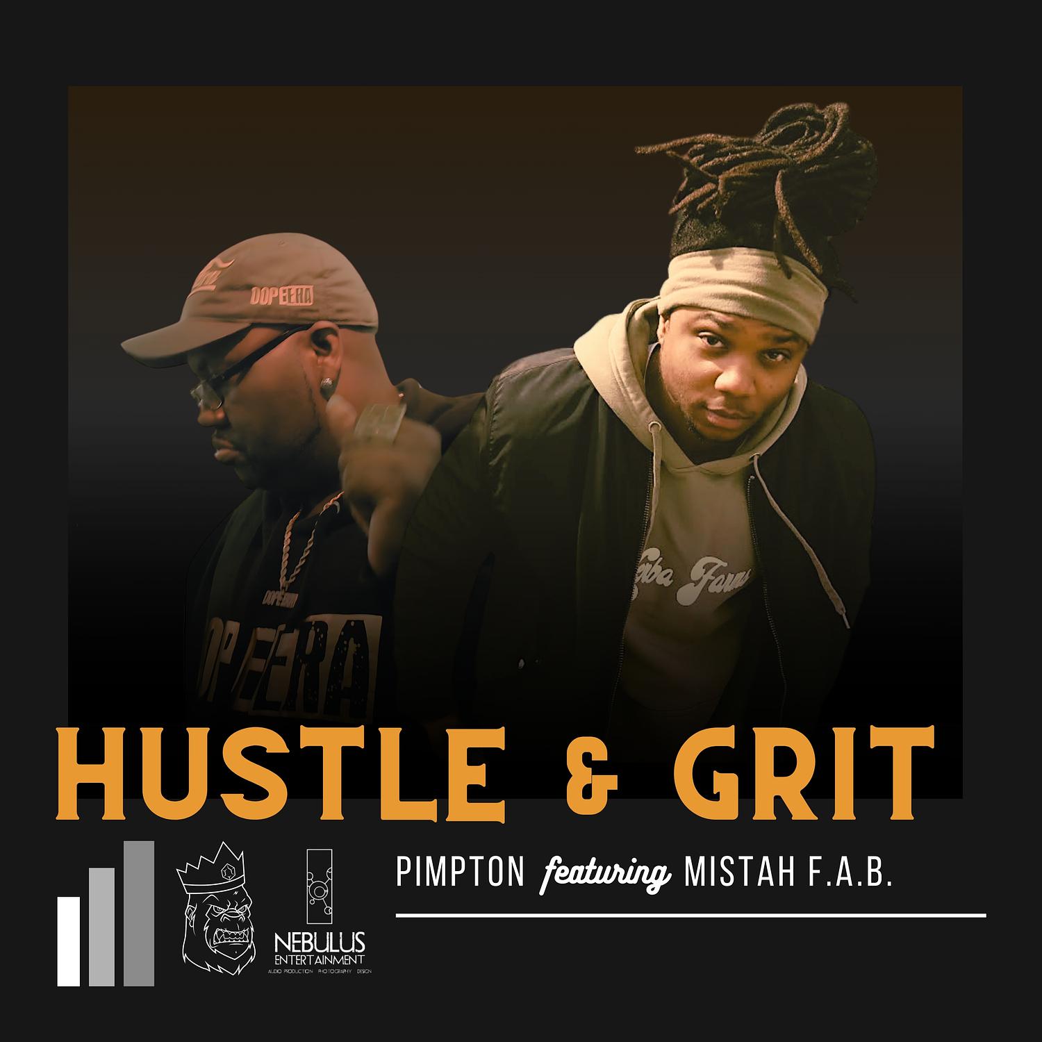 Pimpton - Hustle & Grit