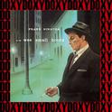 In The Wee Small Hours (Remastered Version) (Doxy Collection)专辑