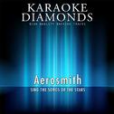 Karaoke Diamonds : The Best Songs of Aerosmith (Karaoke Version)专辑