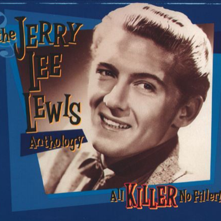The Jerry Lee Lewis Anthology: All Killer No Filler!