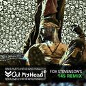Out My Head (145 Remix)专辑