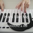 Hard Like me