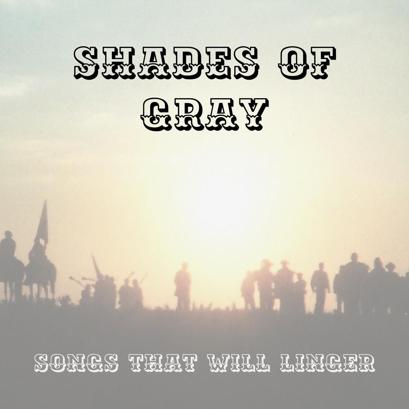 Shades of Gray - Glendy Burk