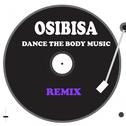 Dance the Body Music (Remix)专辑