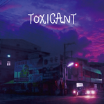 TOXICANT专辑