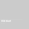 Old dust