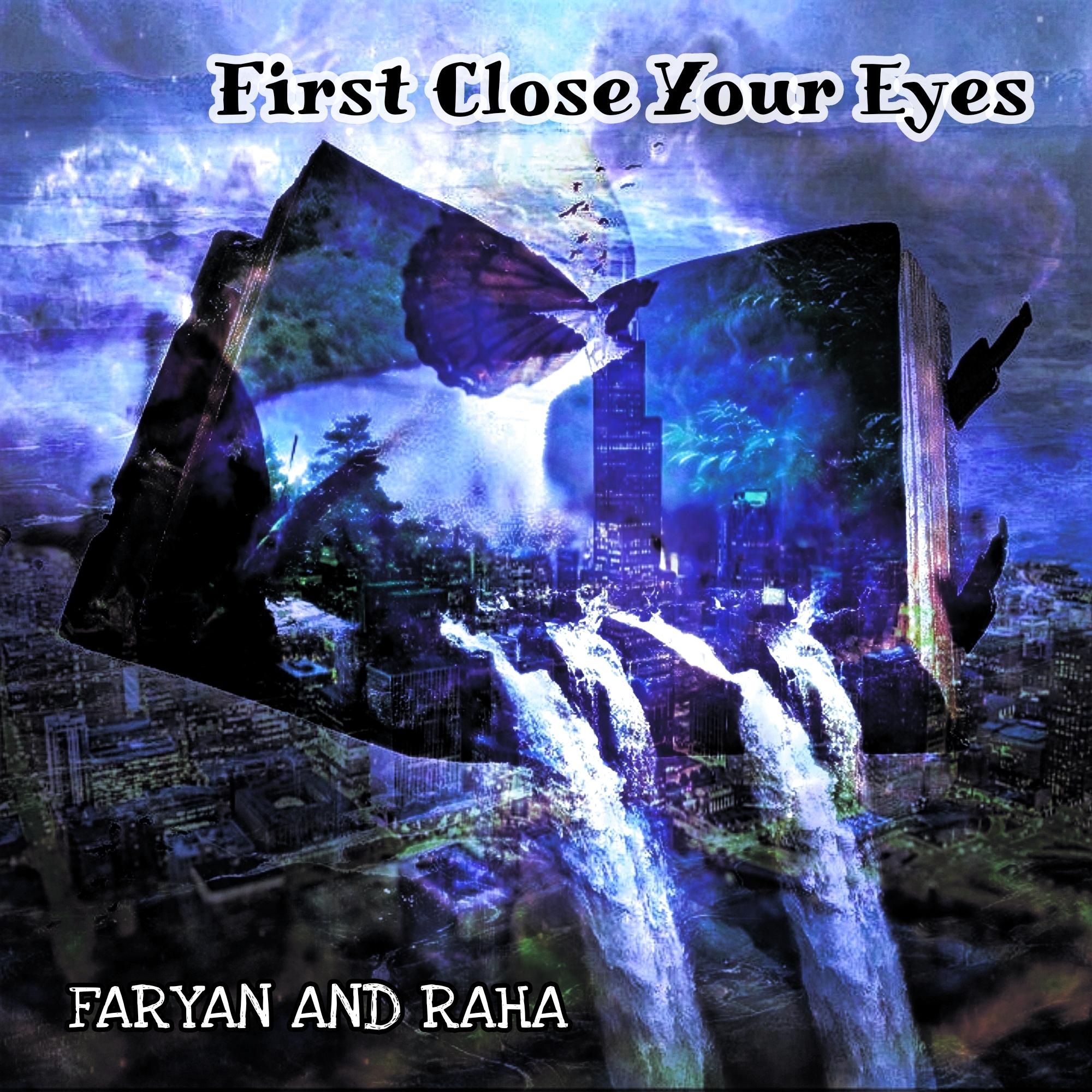 First Close Your Eyes