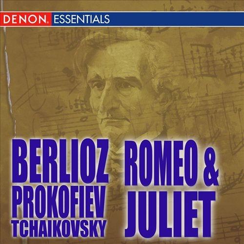 Romeo & Juliet (Berlioz & Tchaikovsky)