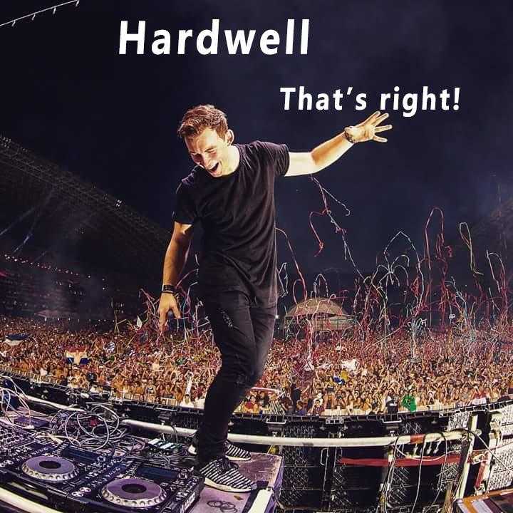 Hardwell, That's right!专辑