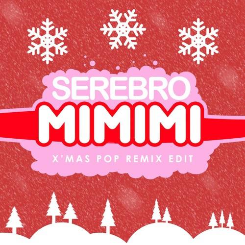 Mi Mi Mi (X'mas Pop Remix Edit)专辑