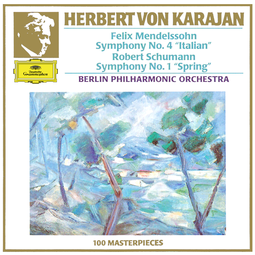 Mendelssohn: Symphony No. 4 "Italian" / Schumann: Symphony No. 1 "Spring"