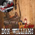 Don Williams Live - [The Dave Cash Collection]