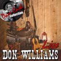 Don Williams Live - [The Dave Cash Collection]