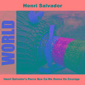 Henri Salvador's Parce Que Ca Me Donne Du Courage专辑