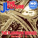 The Future (The Flashback Remixes, Pt. 1)专辑