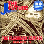 The Future (The Flashback Remixes, Pt. 1)专辑