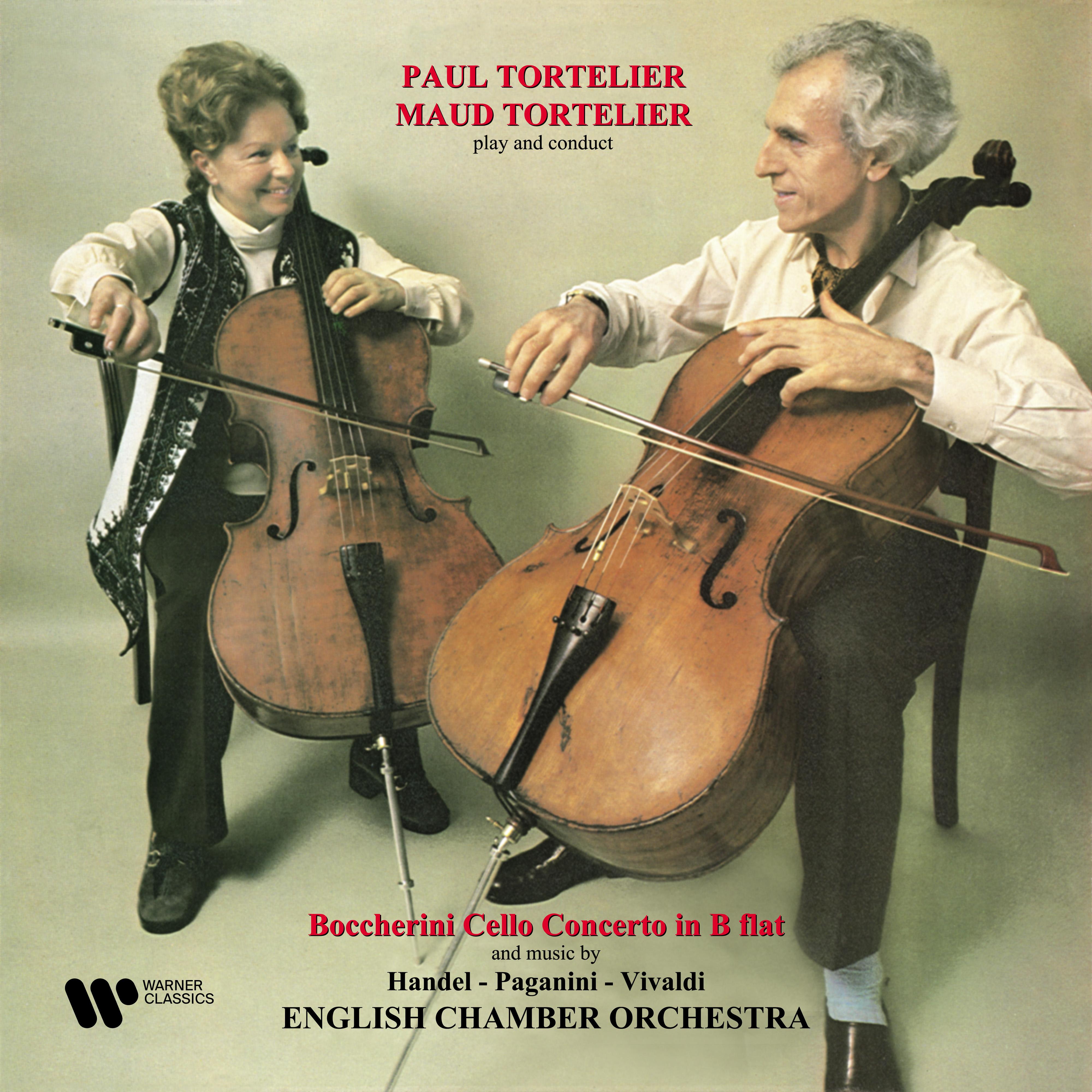 Boccherini: Cello Concerto, G. 482 - Music by Handel, Vivaldi & Paganini