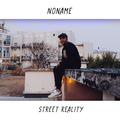 Street Reality (Prod. by Hickupz)