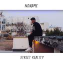 Street Reality (Prod. by Hickupz)专辑