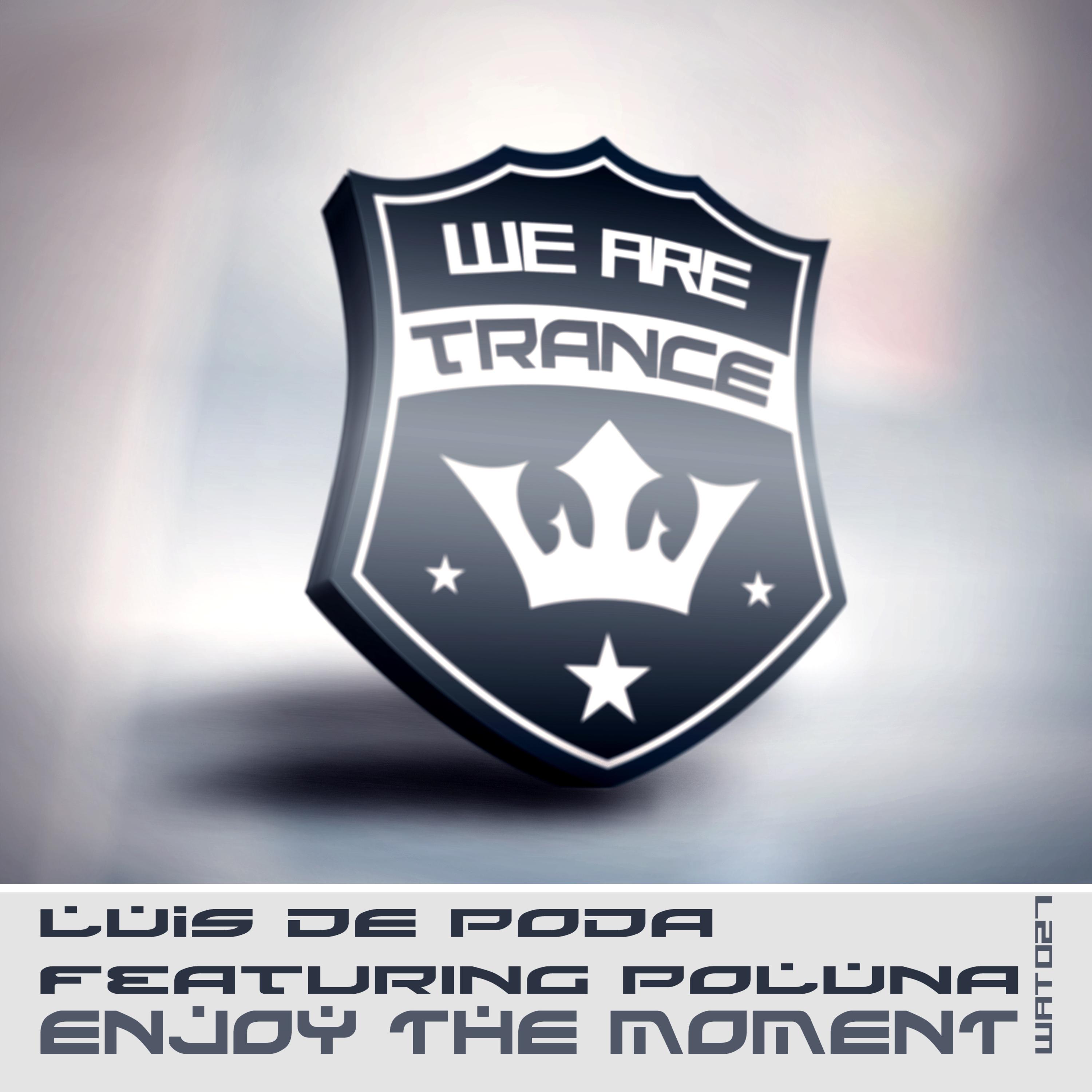 Enjoy The Moment ( feat. Poluna)