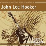 Beyond Patina Jazz Masters: John Lee Hooker专辑