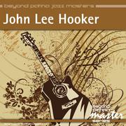 Beyond Patina Jazz Masters: John Lee Hooker