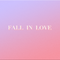 FALL IN LOVE专辑