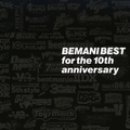 BEMANI BEST for the 10th anniversary