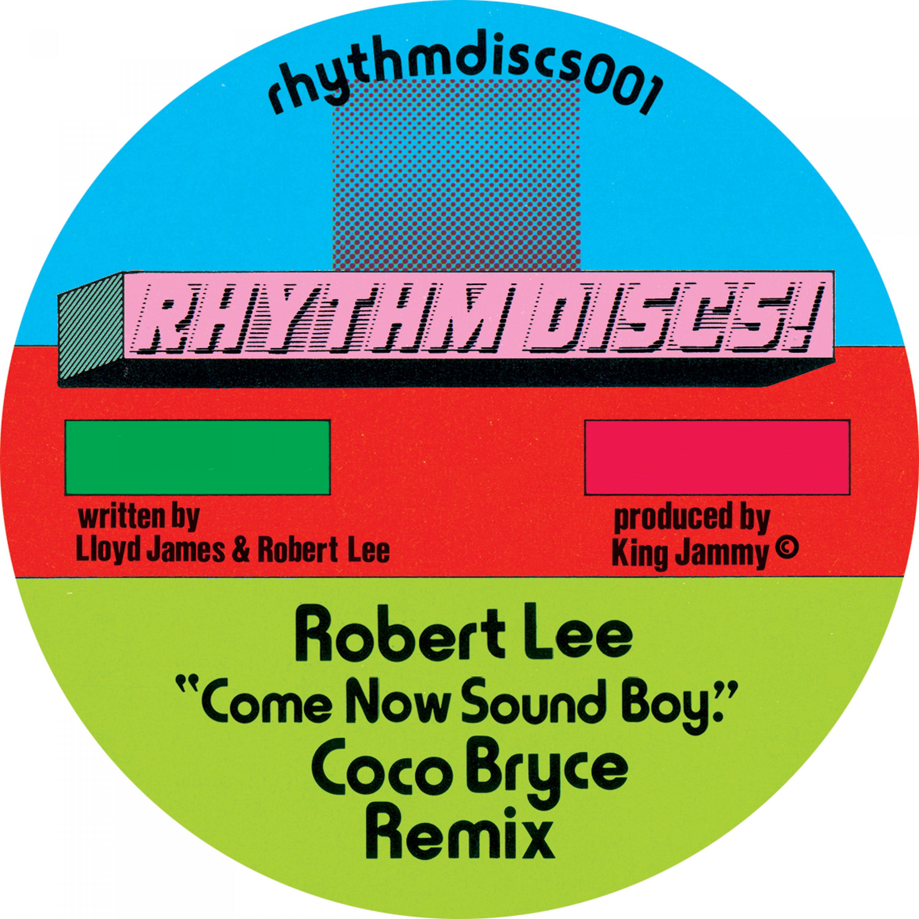Come Now Sound Boy (Coco Bryce Remix)