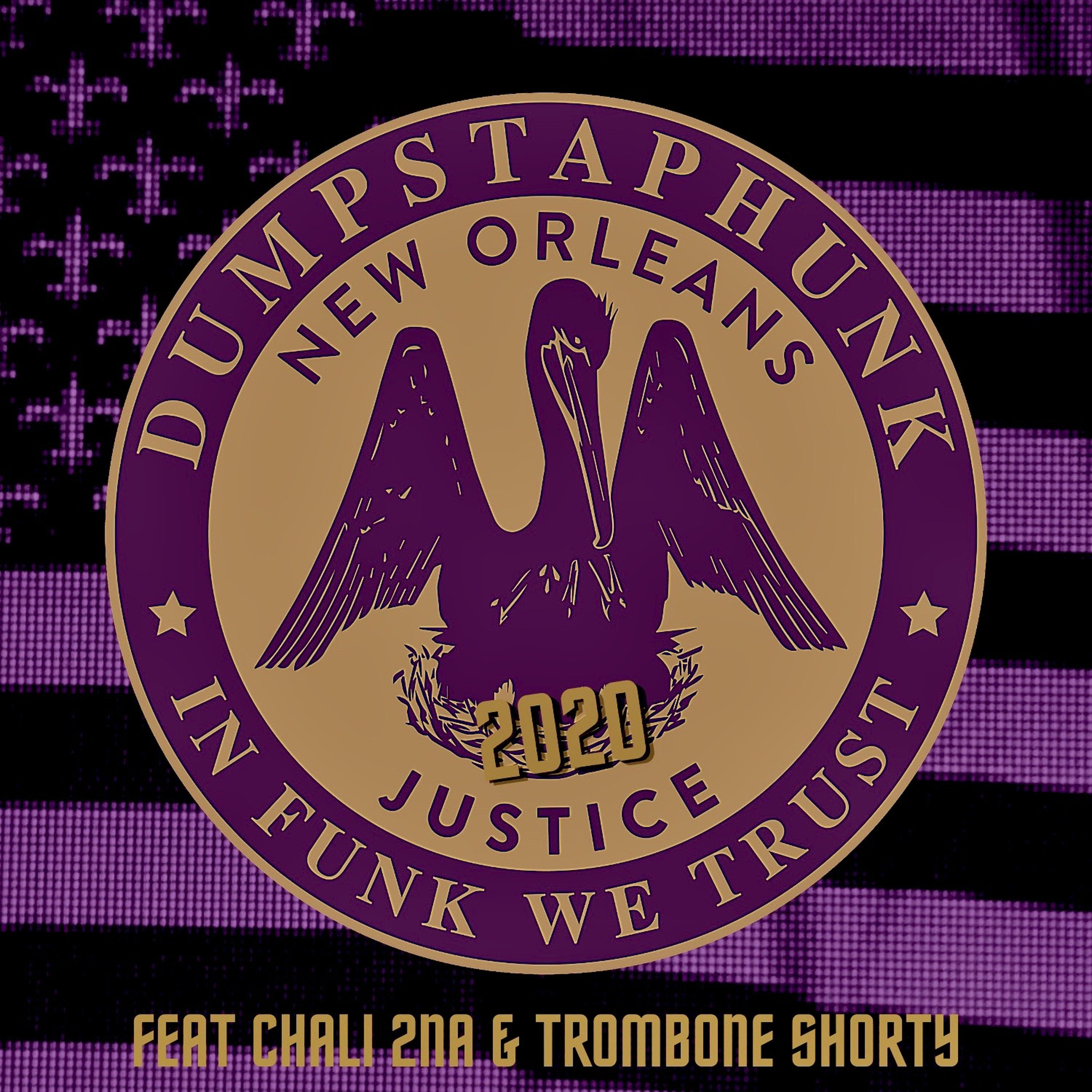 Justice 2020 (feat. Trombone Shorty & Chali 2na)