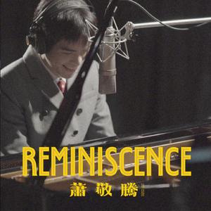REMINISCENCE