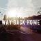 【三畿道】Way Back Home专辑