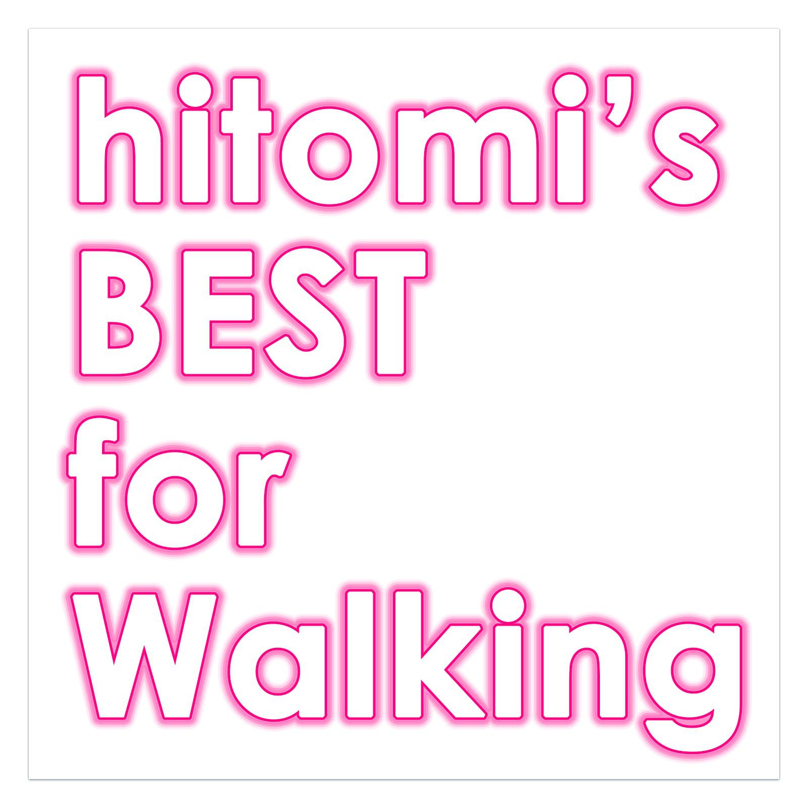 hitomi's BEST for Walking专辑