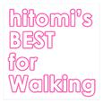 hitomi's BEST for Walking