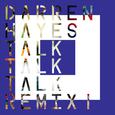 Talk Talk Talk (Remix 1)