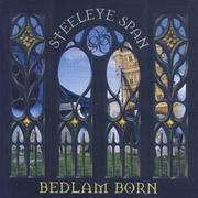 Bedlam Born