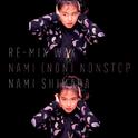 RE-MIX WAX ～NAMI (NON) NONSTOP～专辑