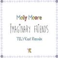 Imaginary Friends (TELYKast Remix)