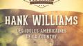 Les idoles américaines de la country : Hank Williams, Vol. 2专辑
