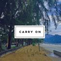 Carry on专辑