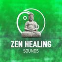 Zen Healing Sounds专辑