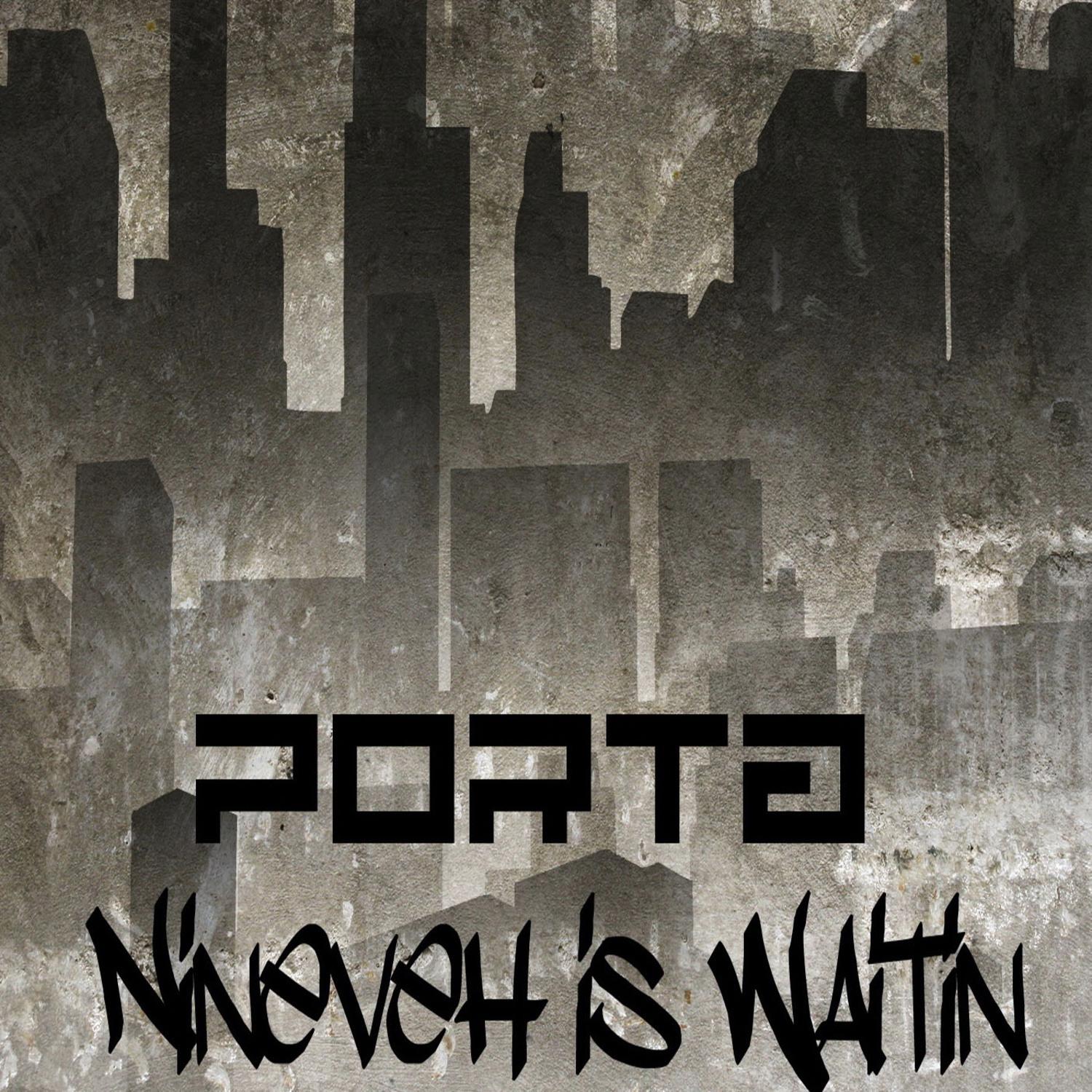 Nineveh Is Waitin