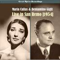 Great Performances - Maria Callas & Beniamino Giglil Live in San Remo, 1954专辑