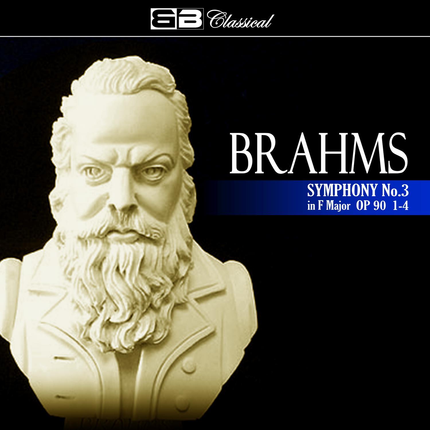 Brahms: Symphony No. 3: 1-4