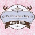 It's Christmas Time with Herb Ellis