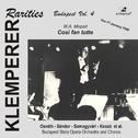 MOZART, W.A.: Cosi fan tutte (Sung in Hungarian) (Klemperer Rarities: Budapest, Vol. 4 (Klemperer) (专辑