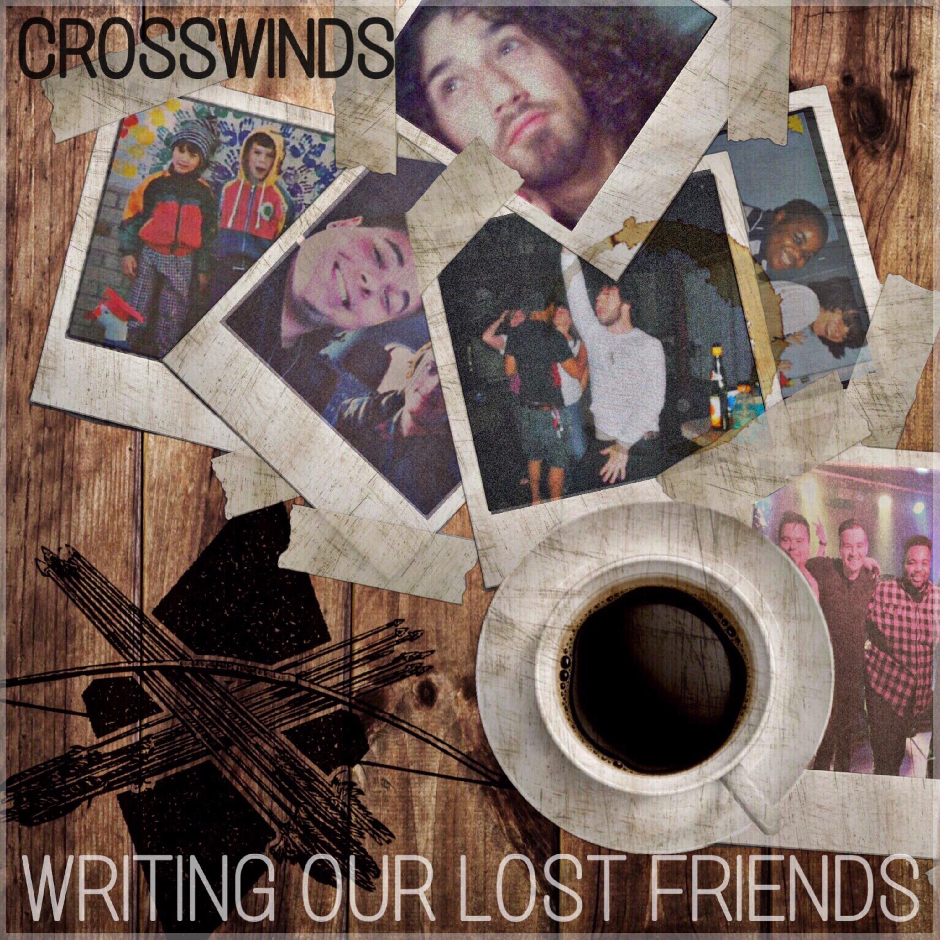 Writing Our Lost Friends