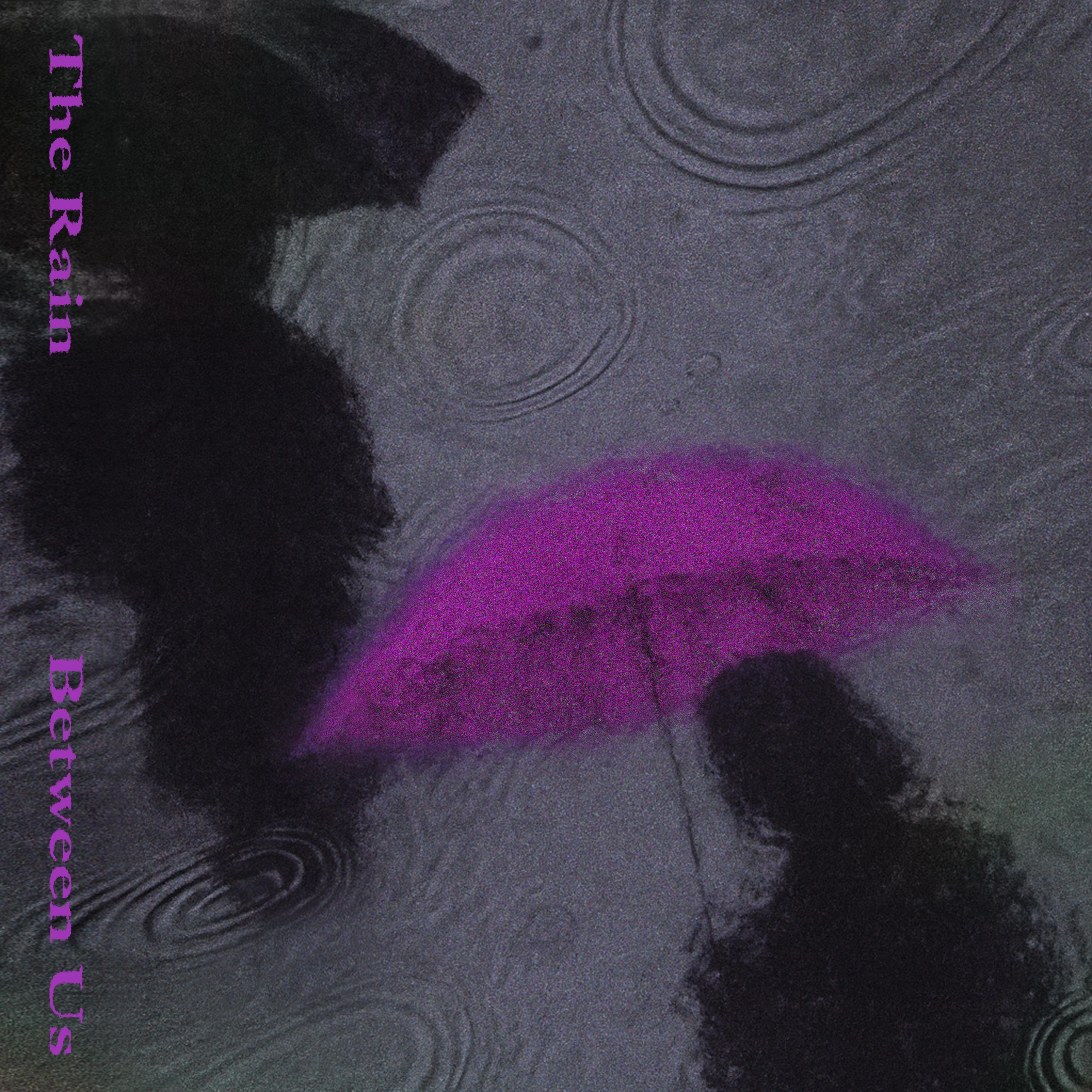 又见大雨 - (The Rain Between Us)