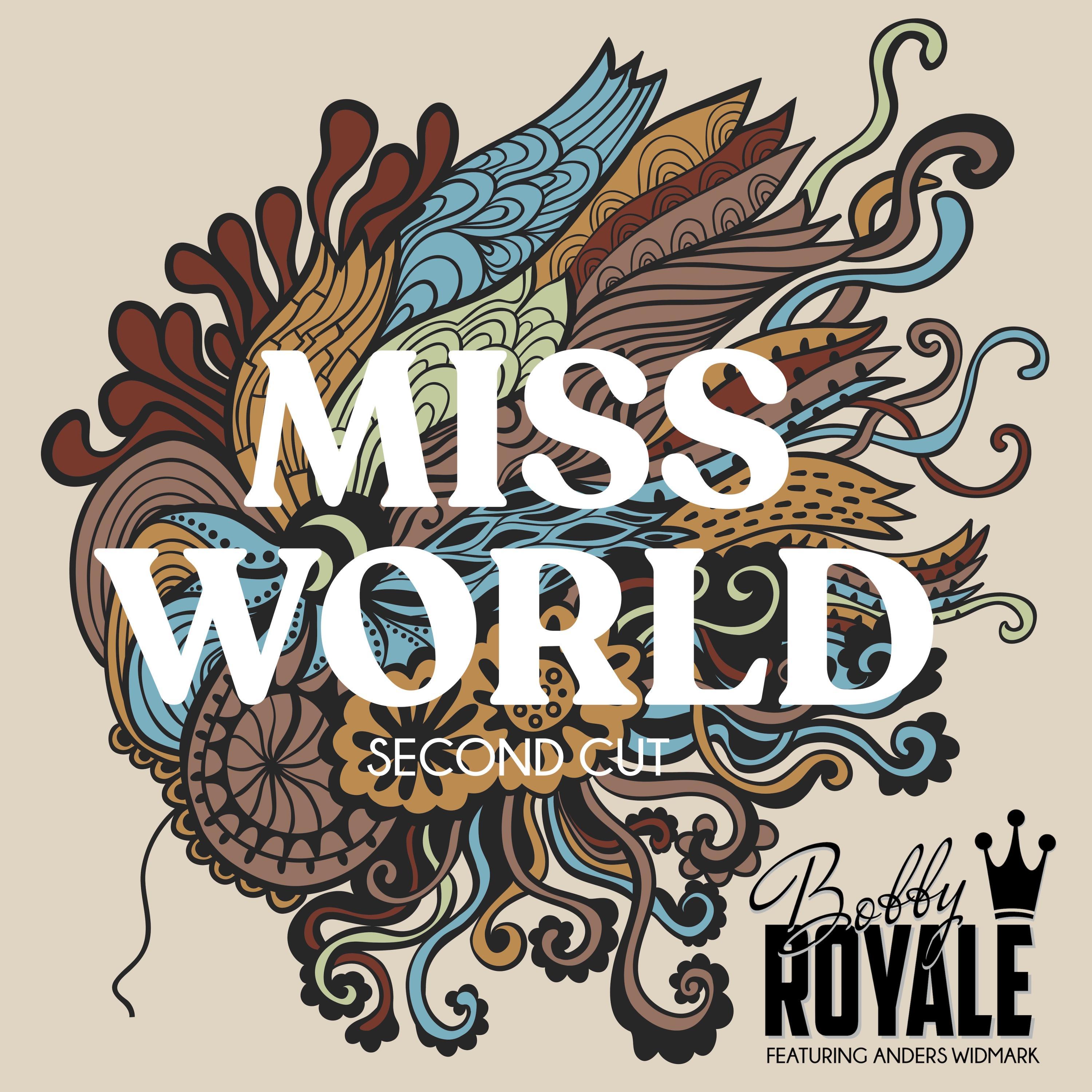 Miss World (feat. Anders Widmark) [Second Cut]